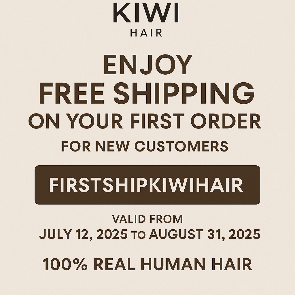 Enjoy-Free-Shipping-on-Your-First-Order-with-KIWI-Hair KIWI