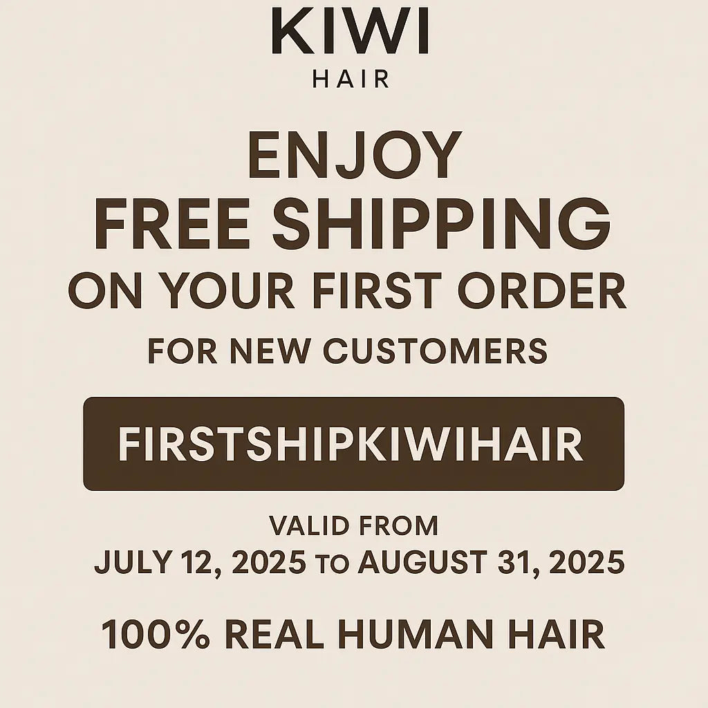 Enjoy-Free-Shipping-on-Your-First-Order-with-KIWI-Human-Hair KIWI
